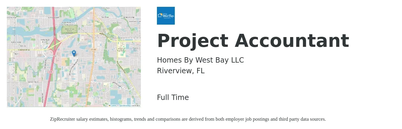 Homes By West Bay LLC job posting for a Project Accountant in Riverview, FL with a salary of $54,400 to $71,300 Yearly with a map of Riverview location.