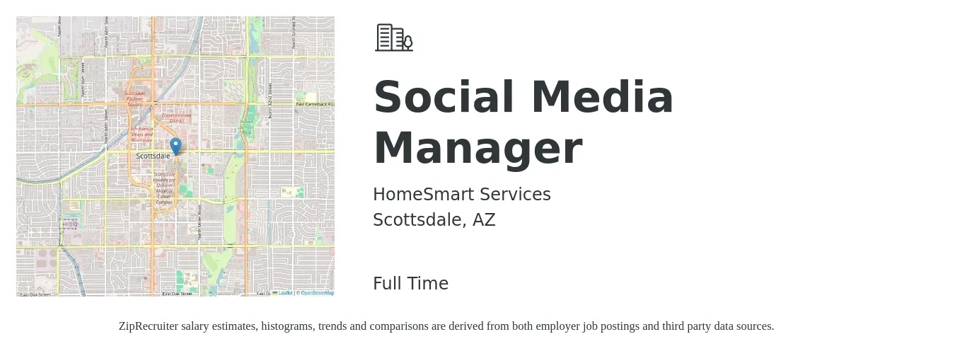 HomeSmart Services job posting for a Social Media Manager in Scottsdale, AZ with a salary of $48,500 to $78,100 Yearly with a map of Scottsdale location.