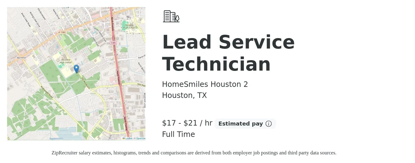 HomeSmiles Houston 2 job posting for a Lead Service Technician in Houston, TX with a salary of $18 to $22 Hourly with a map of Houston location.