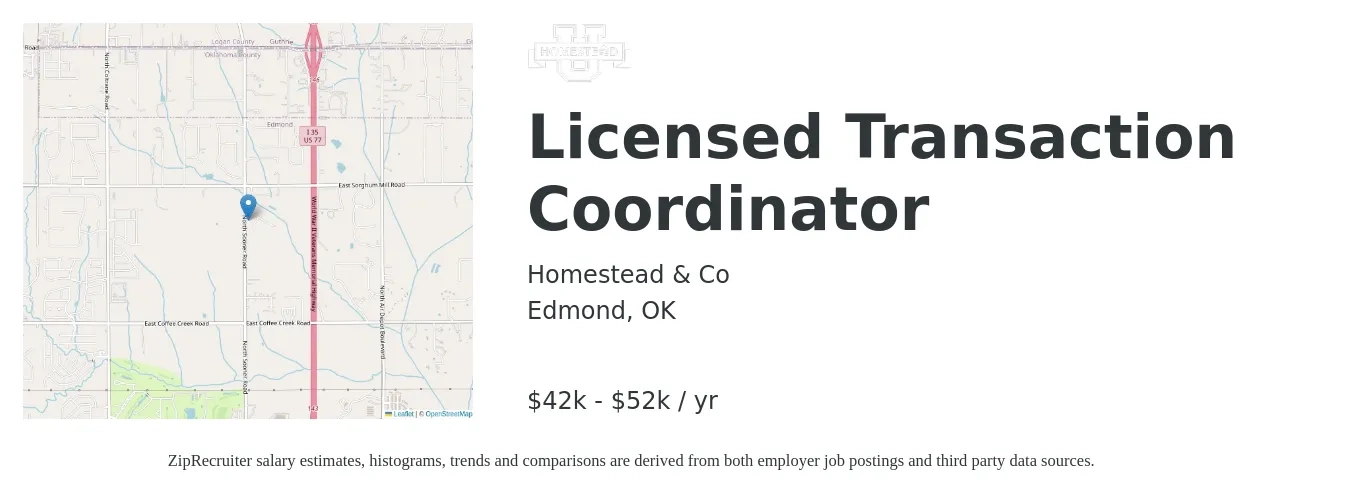 Homestead & Co job posting for a Licensed Transaction Coordinator in Edmond, OK with a salary of $42,000 to $52,000 Yearly with a map of Edmond location.