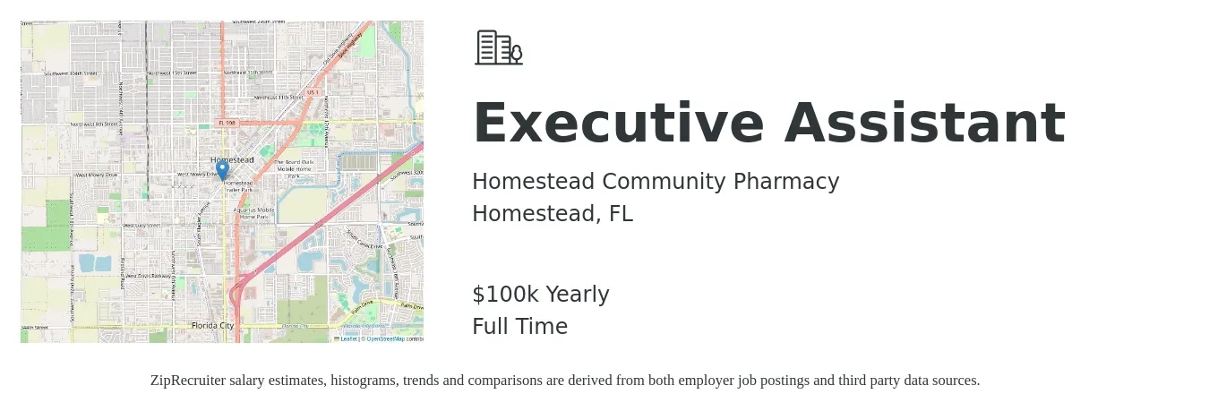 Homestead Community Pharmacy job posting for a Executive Assistant in Homestead, FL with a salary of $100,000 Yearly with a map of Homestead location.