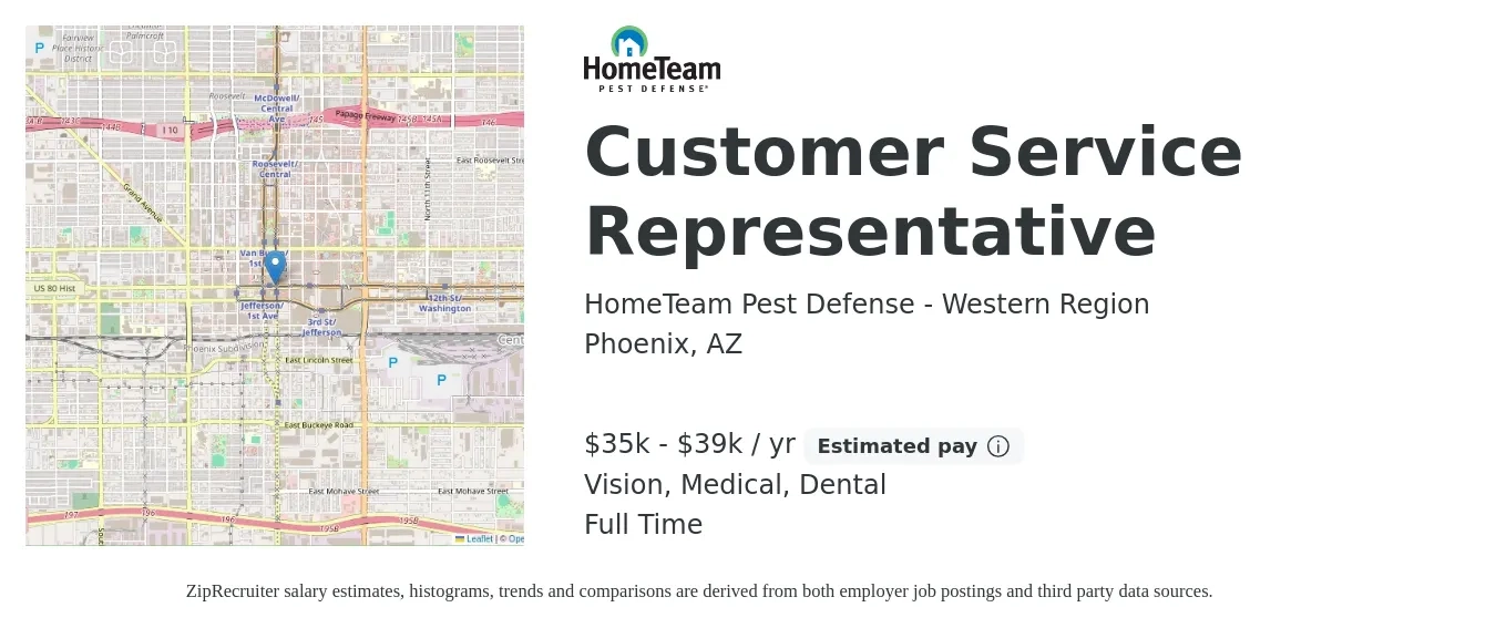 HomeTeam Pest Defense - Western Region job posting for a Customer Service Representative in Phoenix, AZ with a salary of $35,360 to $39,520 Yearly and benefits including medical, pto, retirement, vision, dental, and life_insurance with a map of Phoenix location.