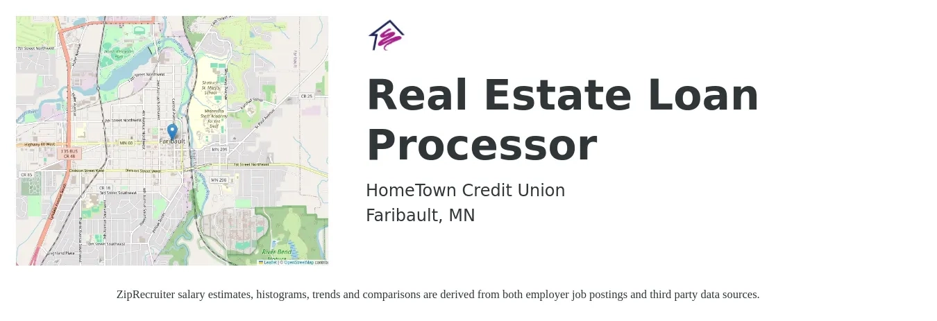 Hometown Credit Union job posting for a Real Estate Loan Processor in Faribault, MN with a salary of $18 to $31 Hourly with a map of Faribault location.
