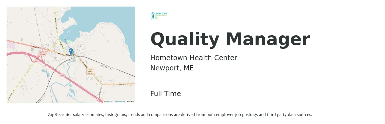 Hometown Health Center job posting for a Quality Manager in Newport, ME with a salary of $63,800 to $99,500 Yearly with a map of Newport location.