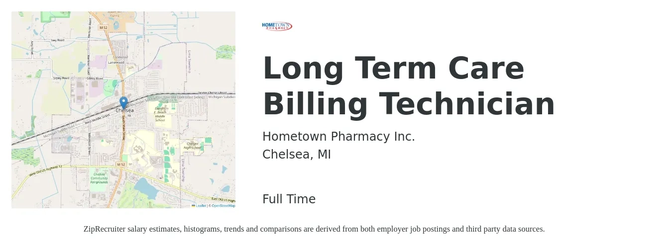Hometown Pharmacy Inc. job posting for a Long Term Care Billing Technician in Chelsea, MI with a salary of $17 to $24 Hourly with a map of Chelsea location.