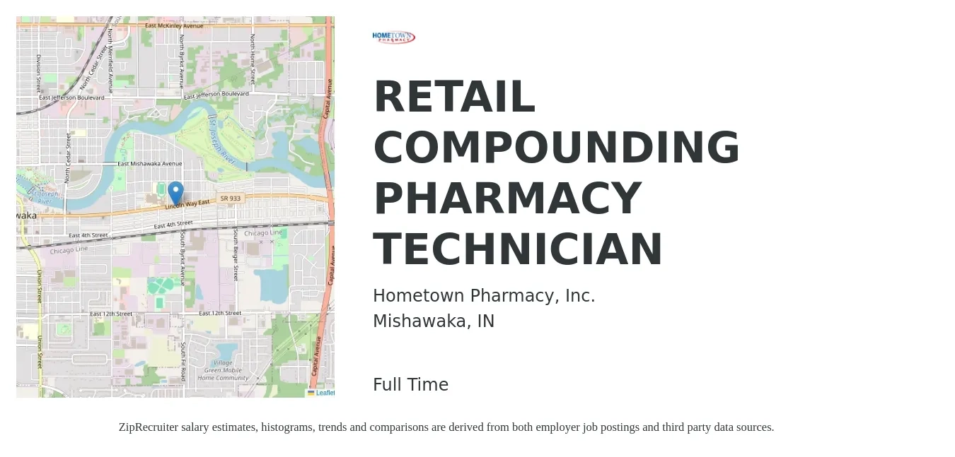 Hometown Pharmacy Inc. job posting for a RETAIL COMPOUNDING PHARMACY TECHNICIAN in Mishawaka, IN with a salary of $18 to $22 Hourly with a map of Mishawaka location.