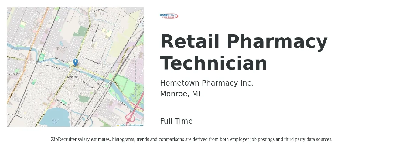 Hometown Pharmacy Inc. job posting for a Retail Pharmacy Technician in Monroe, MI with a salary of $16 to $19 Hourly with a map of Monroe location.