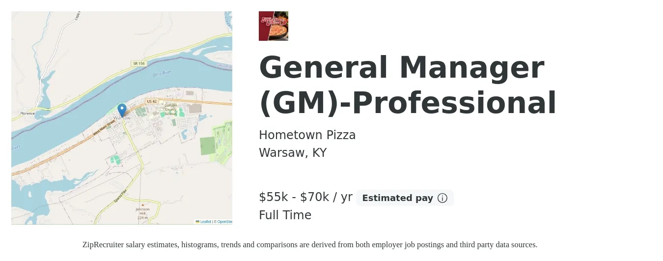 Hometown Pizza job posting for a General Manager (GM)-Professional in Warsaw, KY with a salary of $55,000 to $70,000 Yearly with a map of Warsaw location.