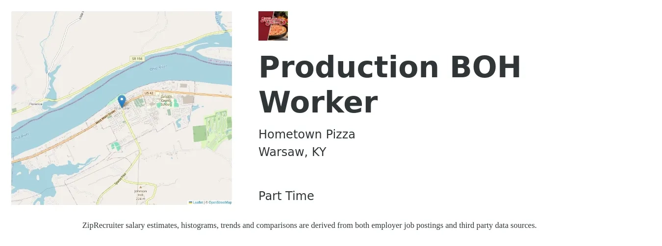 Hometown Pizza job posting for a Production BOH Worker in Warsaw, KY with a salary of $14 to $17 Hourly with a map of Warsaw location.