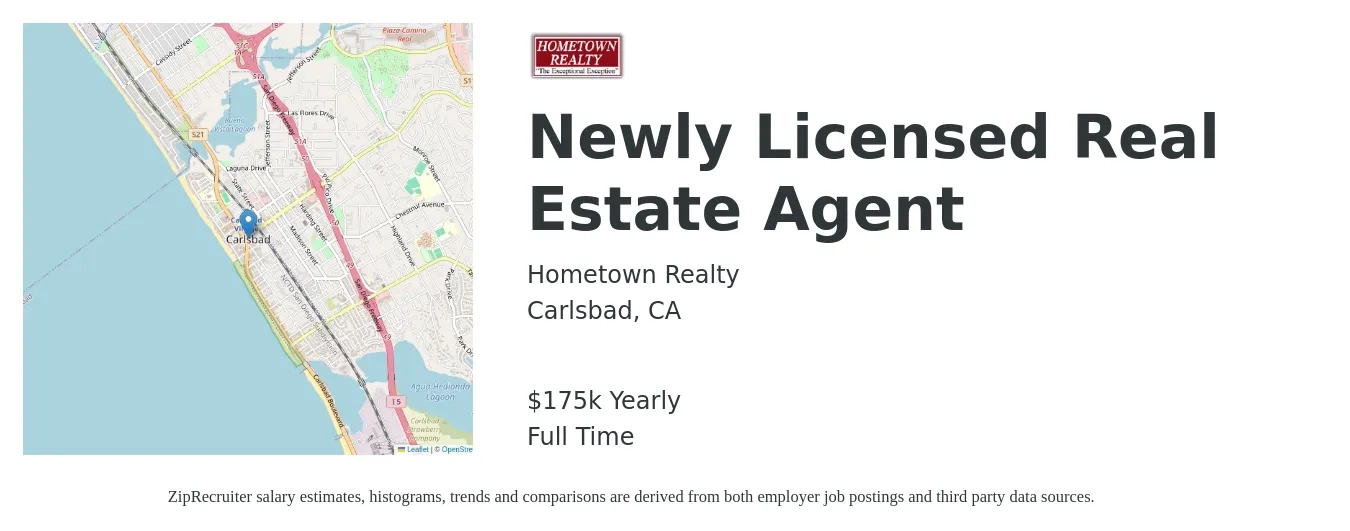 Hometown Realty job posting for a Newly Licensed Real Estate Agent in Carlsbad, CA with a salary of $175,000 Yearly with a map of Carlsbad location.