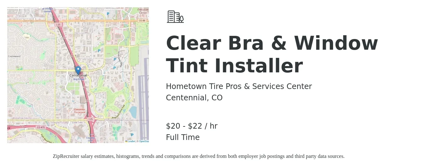 Hometown Tire Pros & Services Center job posting for a Clear Bra & Window Tint Installer in Centennial, CO with a salary of $21 to $23 Hourly with a map of Centennial location.