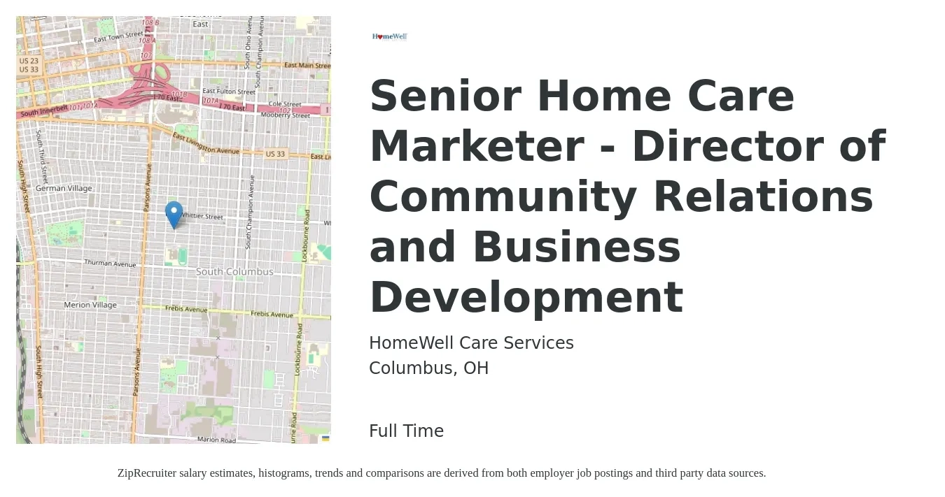 HomeWell Care Services job posting for a Senior Home Care Marketer - Director of Community Relations and Business Development in Columbus, OH with a salary of $64,200 to $94,200 Yearly with a map of Columbus location.