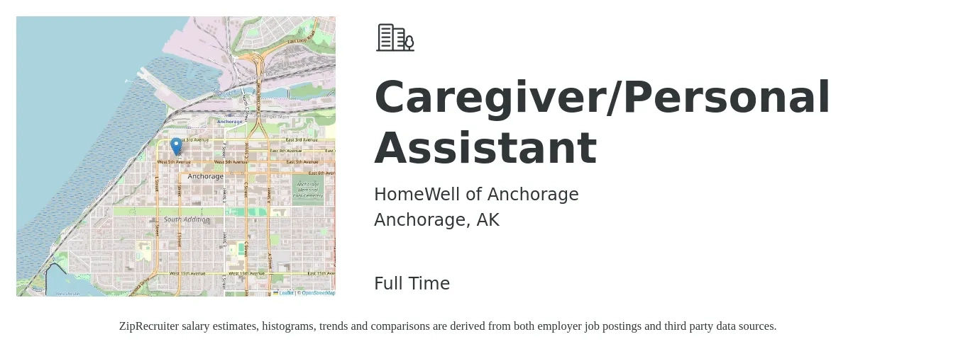 HomeWell of Anchorage job posting for a Caregiver/Personal Assistant in Anchorage, AK with a salary of $14 to $18 Hourly with a map of Anchorage location.