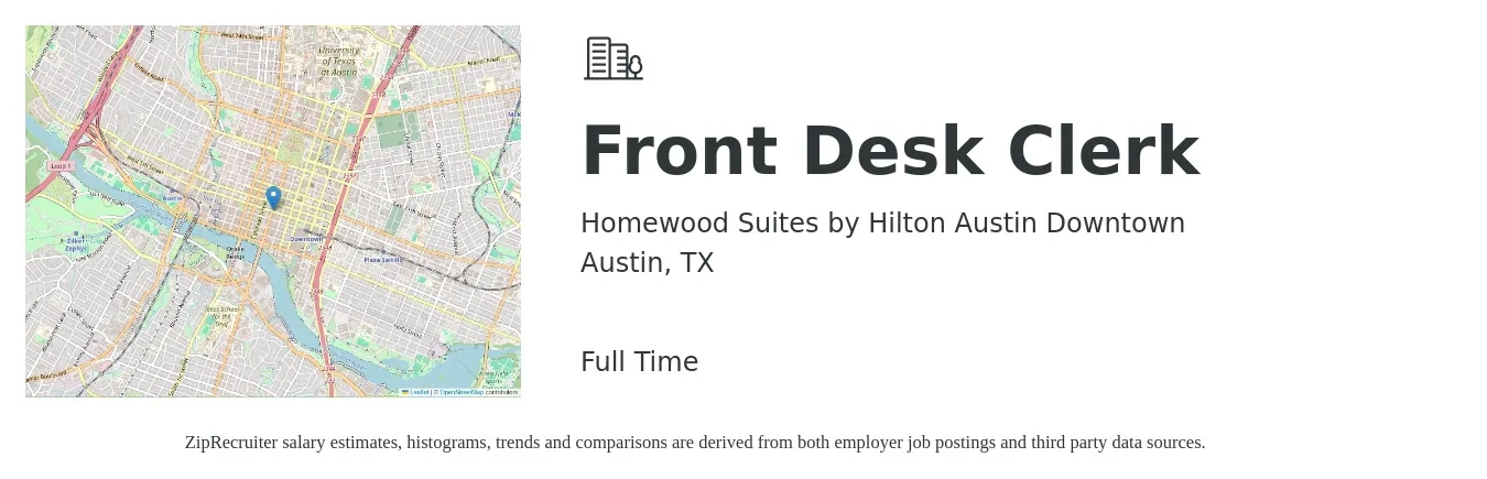 Homewood Suites by Hilton Austin Downtown job posting for a Front Desk Clerk in Austin, TX with a salary of $14 to $17 Hourly with a map of Austin location.
