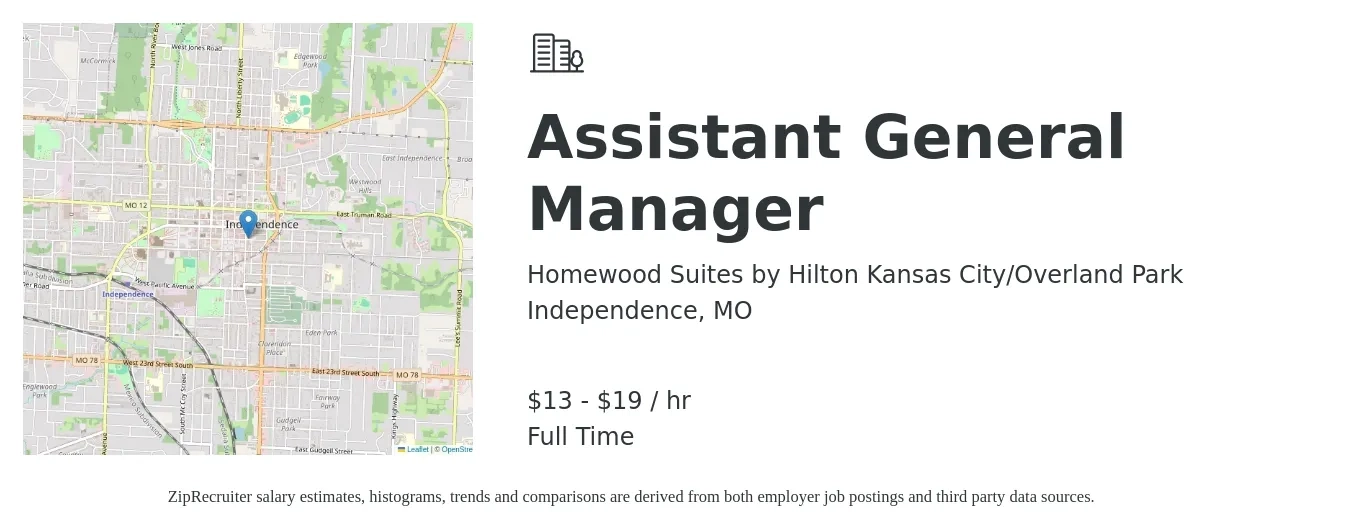 Homewood Suites by Hilton Kansas City/Overland Park job posting for a Assistant General Manager in Independence, MO with a salary of $14 to $20 Hourly with a map of Independence location.