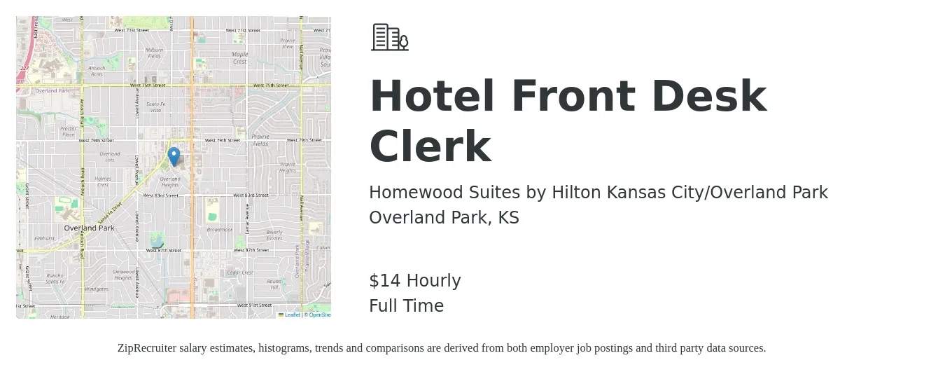 Homewood Suites by Hilton Kansas City/Overland Park job posting for a Hotel Front Desk Clerk in Overland Park, KS with a salary of $15 Hourly with a map of Overland Park location.