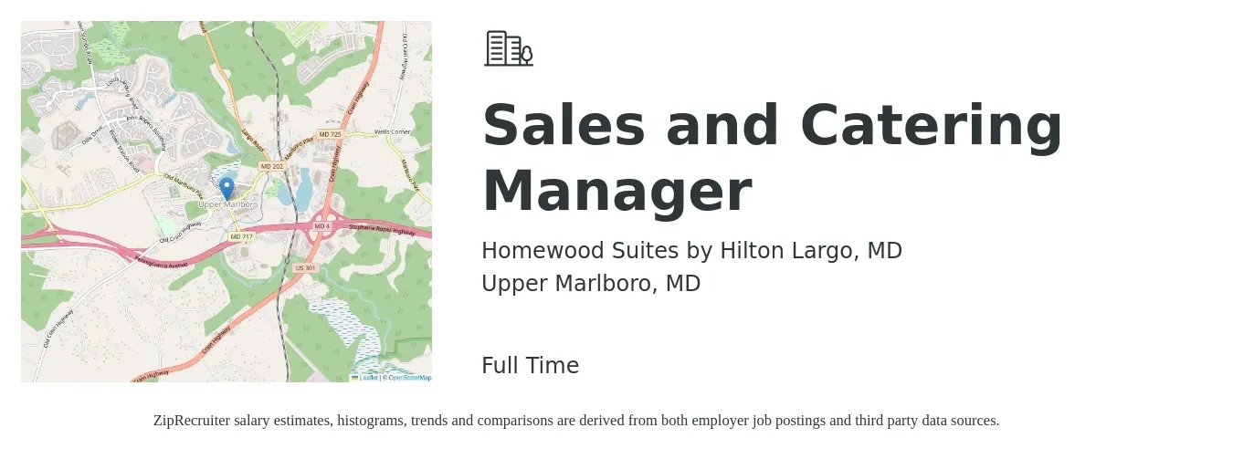 Homewood Suites by Hilton Largo, MD job posting for a Sales and Catering Manager in Upper Marlboro, MD with a salary of $51,600 to $66,400 Yearly with a map of Upper Marlboro location.