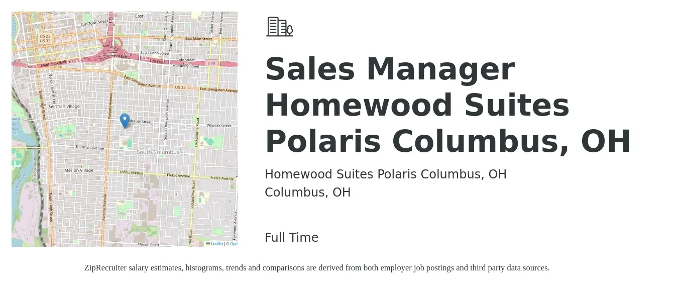 Homewood Suites Polaris Columbus, OH job posting for a Sales Manager Homewood Suites Polaris Columbus, OH in Columbus, OH with a salary of $42,400 to $90,800 Yearly with a map of Columbus location.