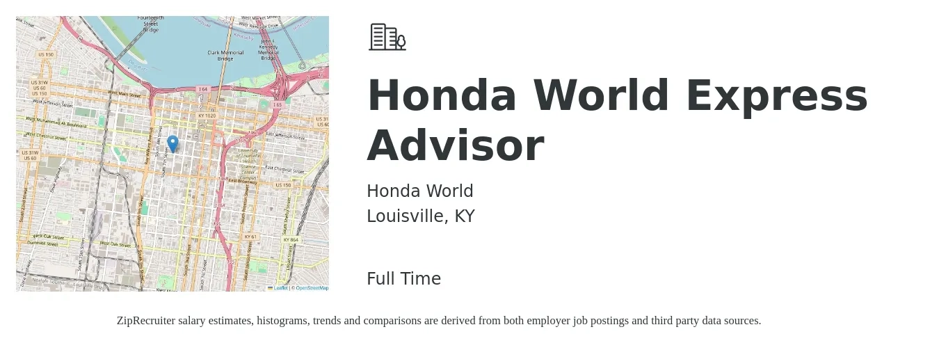 Honda World job posting for a Honda World Express Advisor in Louisville, KY with a salary of $18 to $30 Hourly with a map of Louisville location.