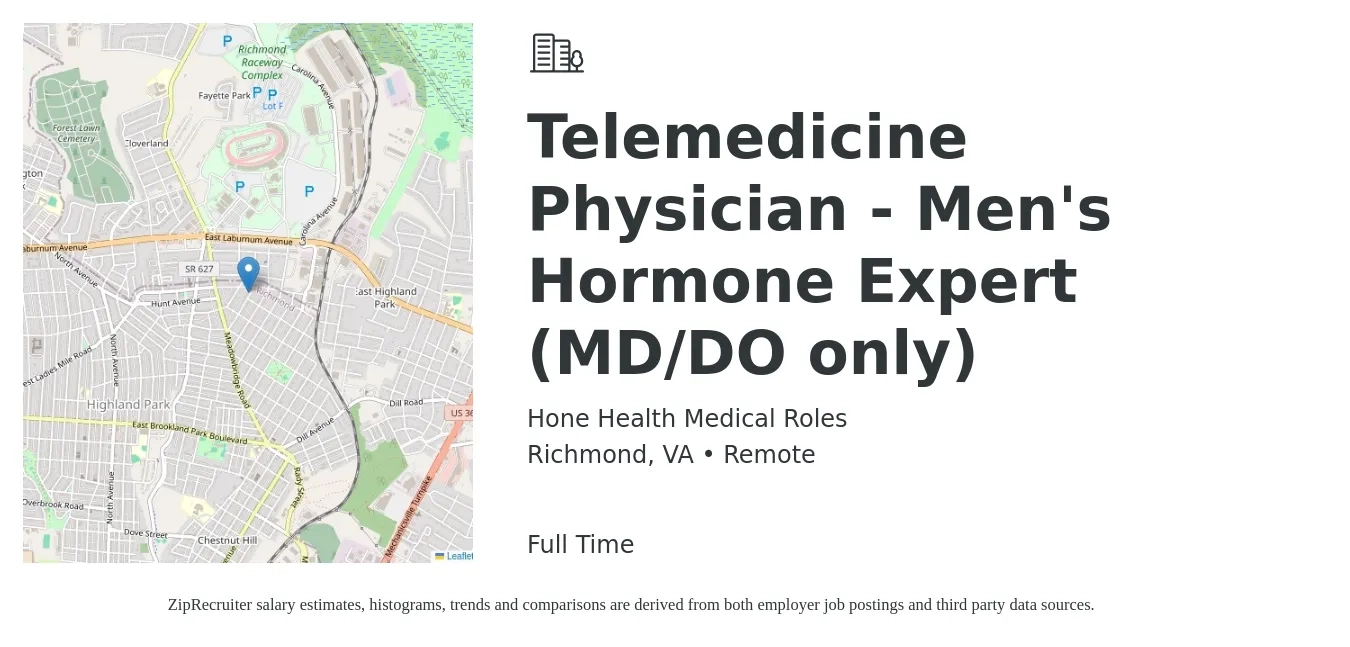 Hone Health Medical Roles job posting for a Telemedicine Physician - Men's Hormone Expert (MD/DO only) in Richmond, VA with a salary of $105 to $158 Hourly with a map of Richmond location.