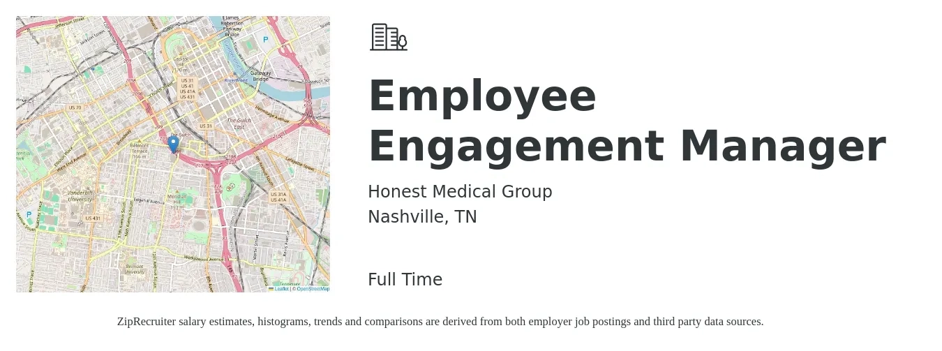 Honest Medical Group job posting for a Employee Engagement Manager in Nashville, TN with a salary of $52,200 to $90,800 Yearly with a map of Nashville location.