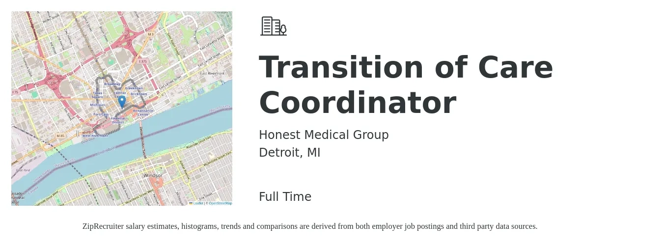 Honest Medical Group job posting for a Transition of Care Coordinator in Detroit, MI with a salary of $19 to $28 Hourly with a map of Detroit location.