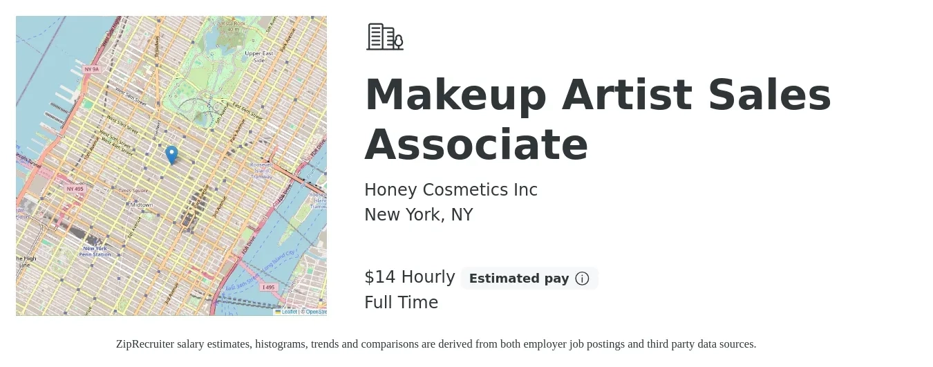 Honey Cosmetics Inc job posting for a Makeup Artist Sales Associate in New York, NY with a salary of $15 Hourly with a map of New York location.