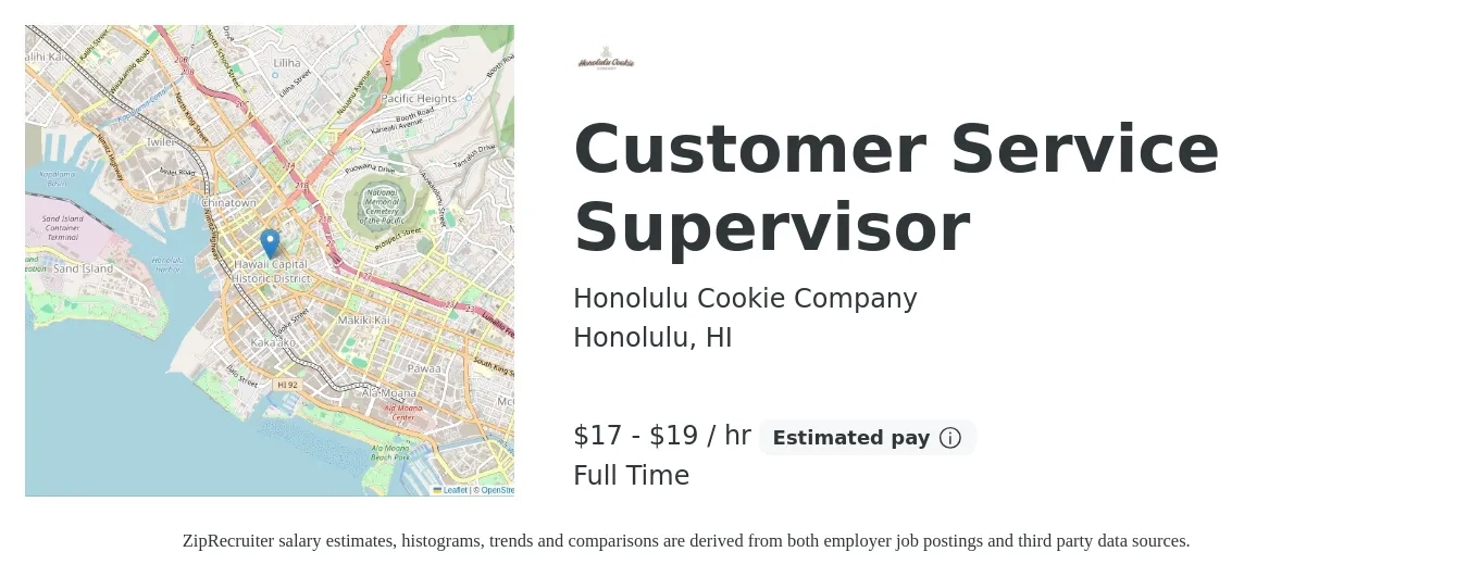 Honolulu Cookie Company job posting for a Customer Service Supervisor in Honolulu, HI with a salary of $18 to $20 Hourly with a map of Honolulu location.
