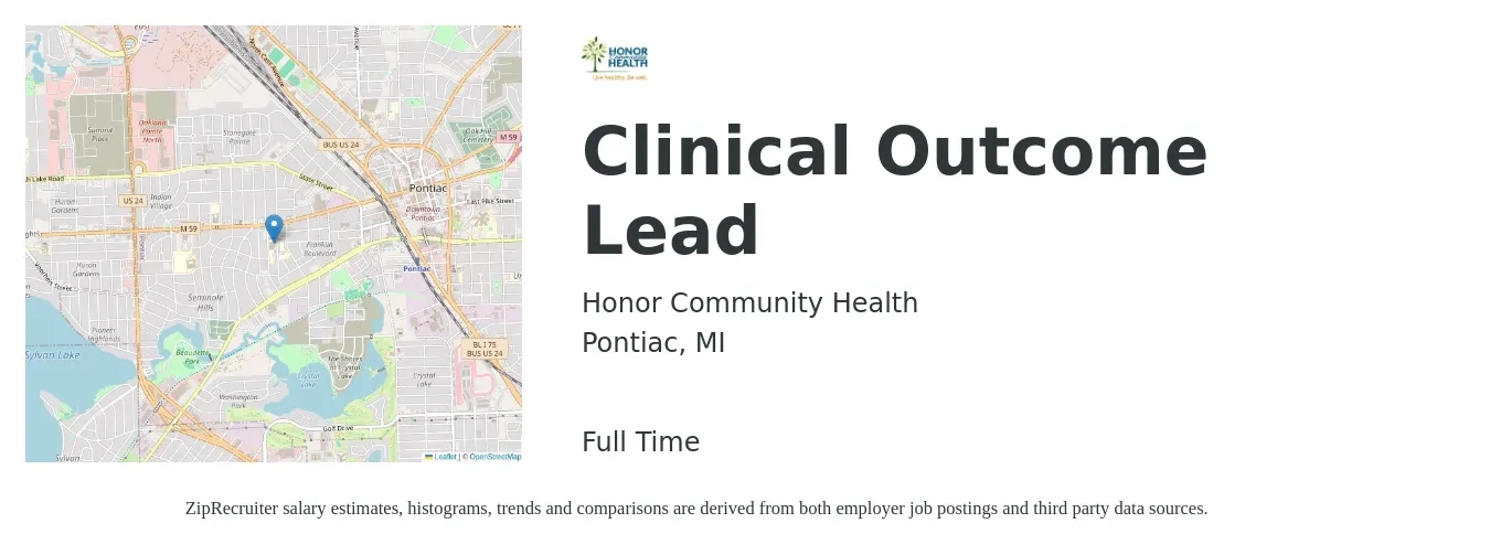 Honor Community Health job posting for a Clinical Outcome Lead in Pontiac, MI with a salary of $59,200 to $88,800 Yearly with a map of Pontiac location.
