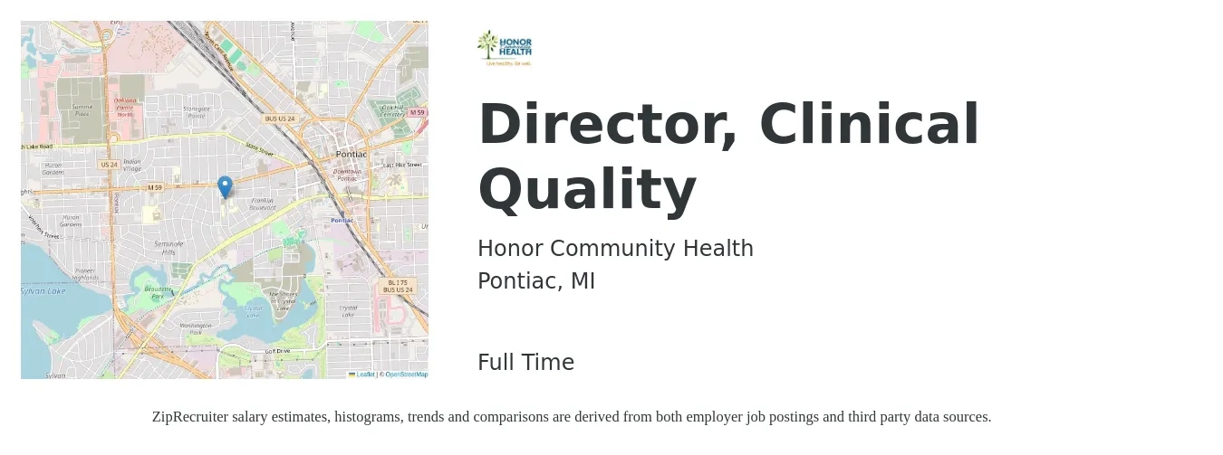 Honor Community Health job posting for a Director, Clinical Quality in Pontiac, MI with a salary of $67,520 to $90,000 Yearly with a map of Pontiac location.