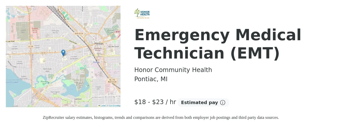 Honor Community Health job posting for a Emergency Medical Technician (EMT) in Pontiac, MI with a salary of $19 to $24 Hourly with a map of Pontiac location.