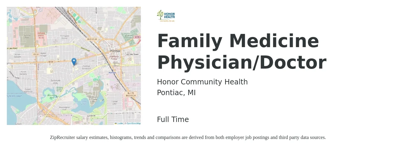 Honor Community Health job posting for a Family Medicine Physician/Doctor in Pontiac, MI with a salary of $128,100 to $248,300 Yearly with a map of Pontiac location.