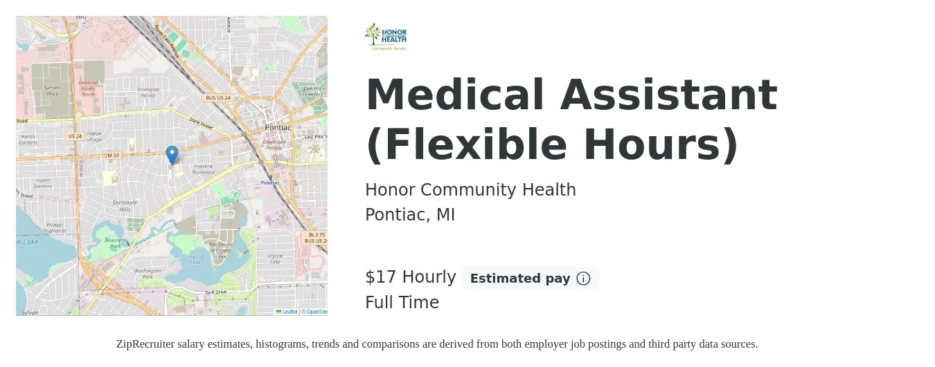 Honor Community Health job posting for a Medical Assistant (Flexible Hours) in Pontiac, MI with a salary of $18 to $18 Hourly with a map of Pontiac location.