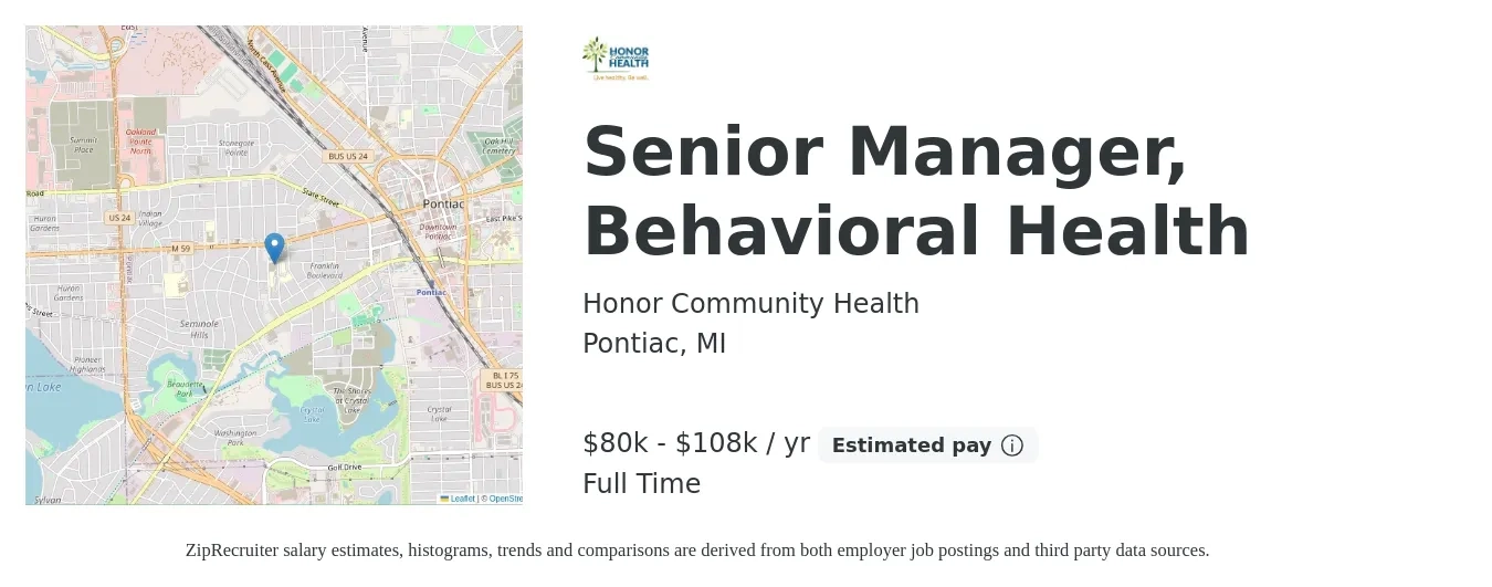 Honor Community Health job posting for a Senior Manager, Behavioral Health in Pontiac, MI with a salary of $80,000 to $108,000 Yearly with a map of Pontiac location.