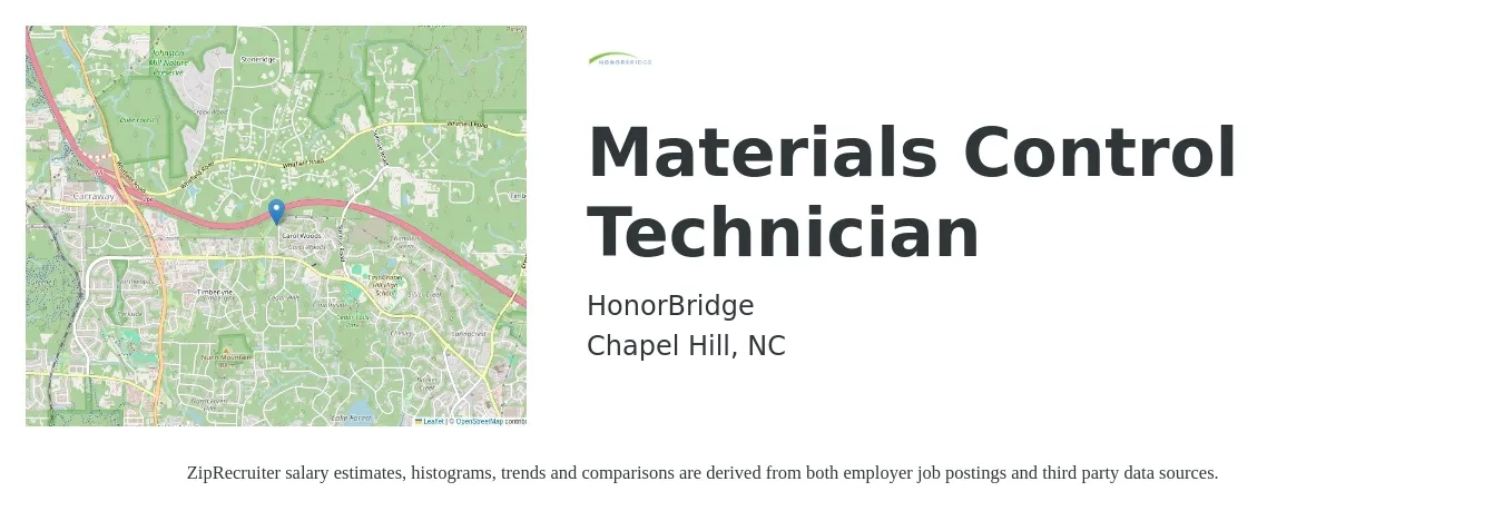 HonorBridge job posting for a Materials Control Technician in Chapel Hill, NC with a salary of $16 to $27 Hourly with a map of Chapel Hill location.