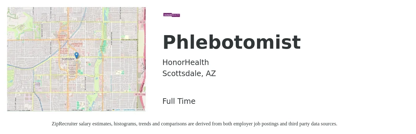 HonorHealth job posting for a Phlebotomist in Scottsdale, AZ with a salary of $17 to $22 Hourly with a map of Scottsdale location.