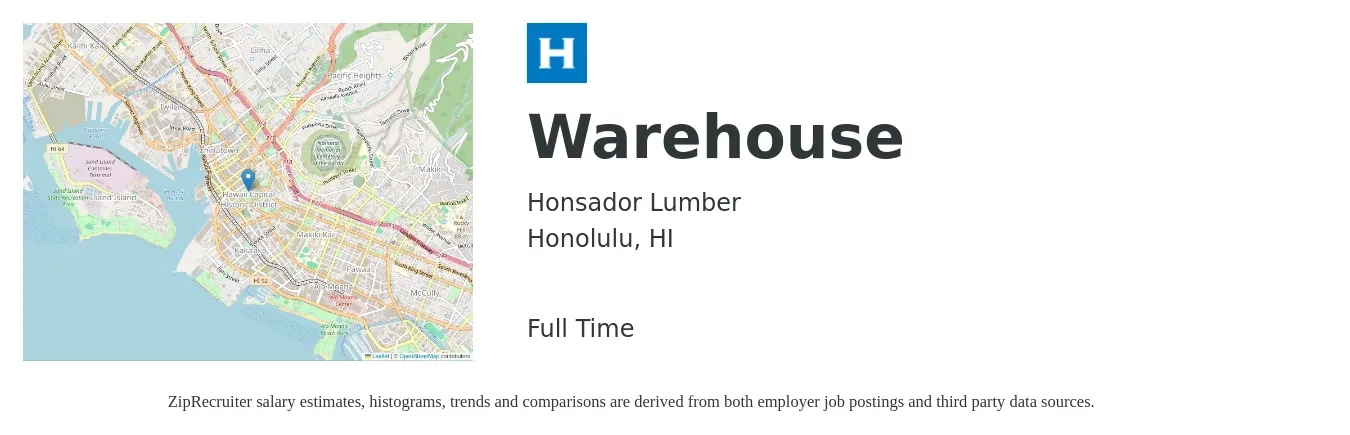 Honsador Lumber job posting for a Warehouse in Honolulu, HI with a salary of $16 to $18 Hourly with a map of Honolulu location.