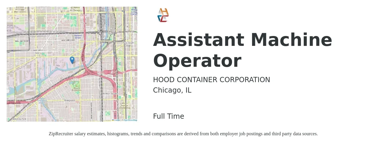 HOOD CONTAINER CORPORATION job posting for a Assistant Machine Operator in Chicago, IL with a salary of $17 to $20 Hourly with a map of Chicago location.