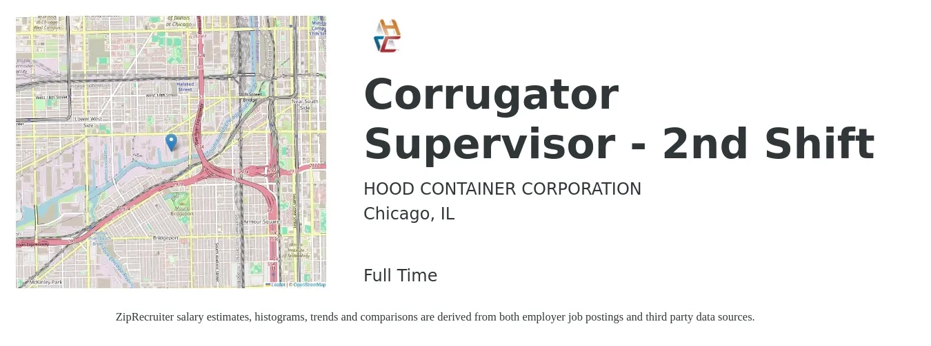 HOOD CONTAINER CORPORATION job posting for a Corrugator Supervisor - 2nd Shift in Chicago, IL with a salary of $69,600 to $89,200 Yearly with a map of Chicago location.