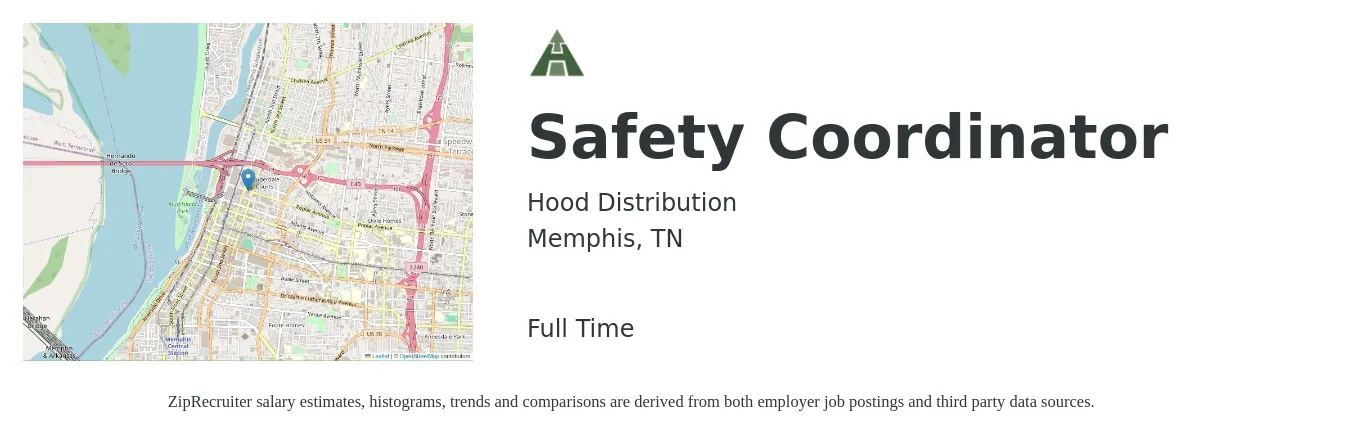 Hood Distribution job posting for a Safety Coordinator in Memphis, TN with a salary of $21 to $32 Hourly with a map of Memphis location.
