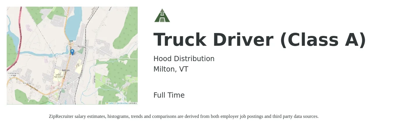 Hood Distribution job posting for a Truck Driver (Class A) in Milton, VT with a salary of $1,400 to $2,050 Weekly with a map of Milton location.