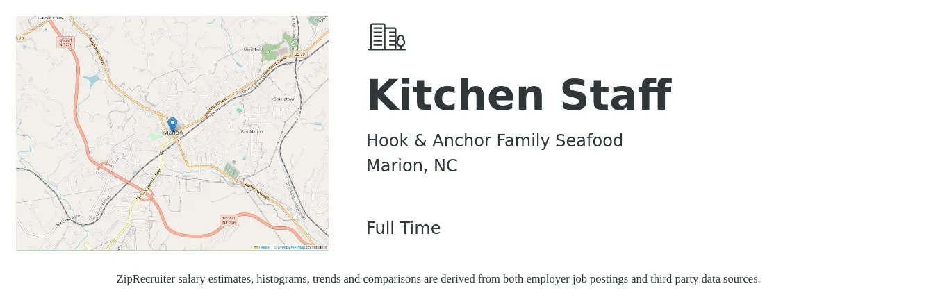 Hook & Anchor Family Seafood job posting for a Kitchen Staff in Marion, NC with a salary of $12 to $16 Hourly with a map of Marion location.
