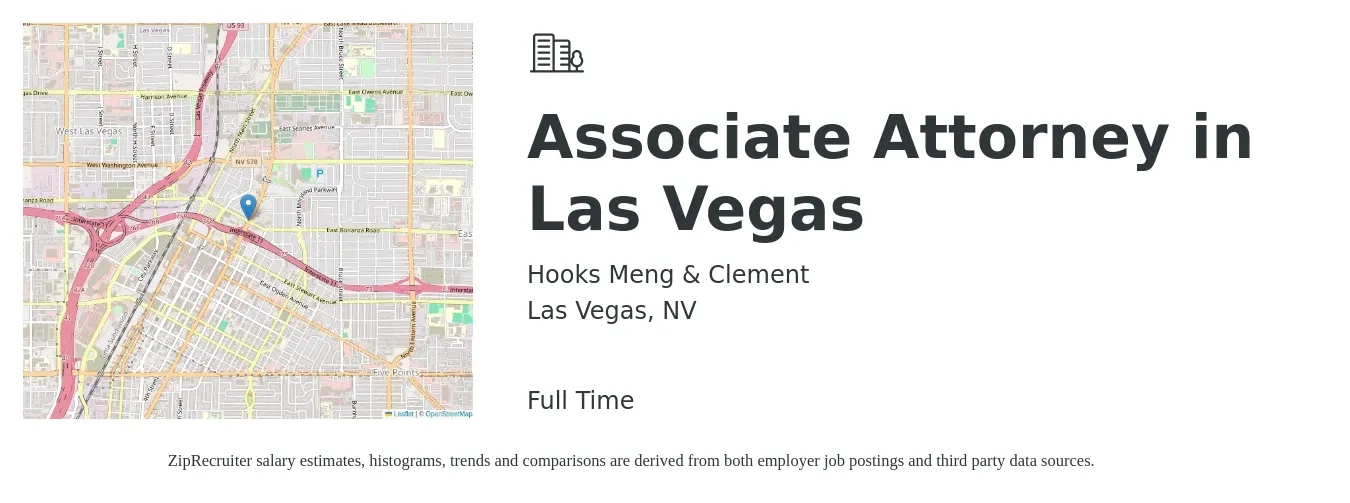 Hooks Meng & Clement job posting for a Associate Attorney in Las Vegas in Las Vegas, NV with a salary of $72,000 to $117,100 Yearly with a map of Las Vegas location.