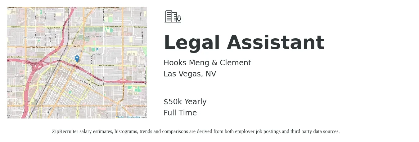 Hooks Meng & Clement job posting for a Legal Assistant in Las Vegas, NV with a salary of $50,000 Yearly with a map of Las Vegas location.