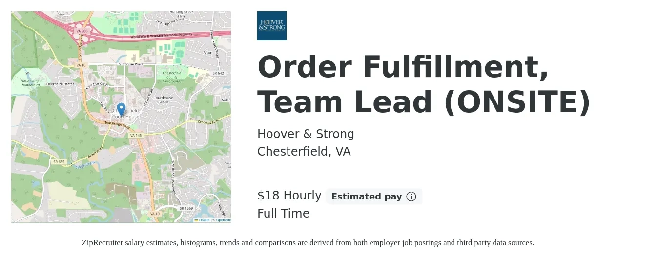 Hoover & Strong job posting for a Order Fulfillment, Team Lead (ONSITE) in Chesterfield, VA with a salary of $19 Hourly with a map of Chesterfield location.