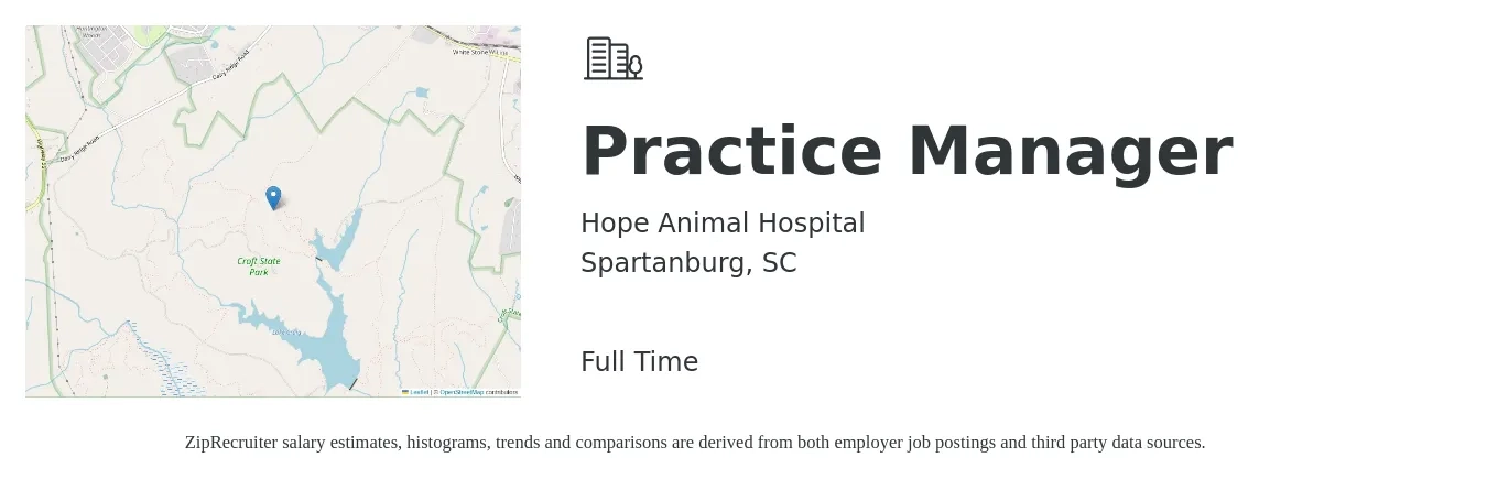 Hope Animal Hospital job posting for a Practice Manager in Spartanburg, SC with a salary of $49,500 to $68,600 Yearly with a map of Spartanburg location.