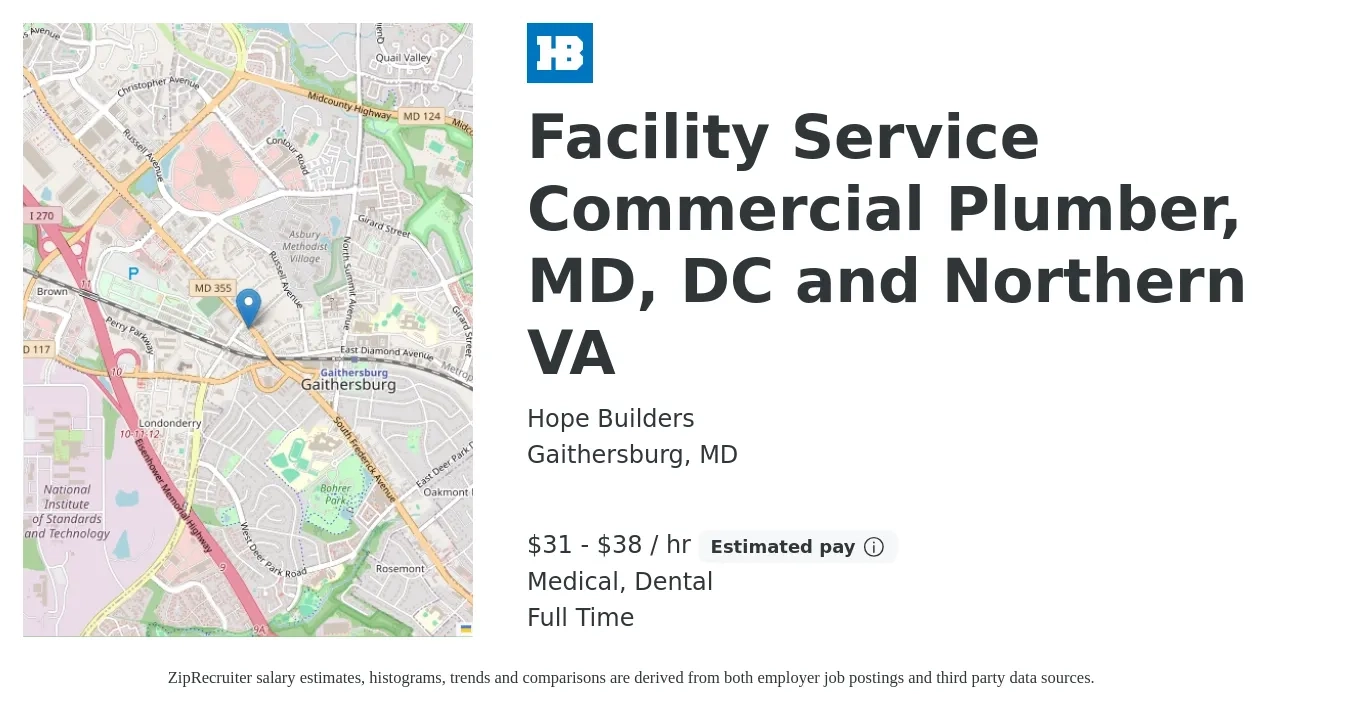 Hope Builders job posting for a Facility Service Commercial Plumber, MD, DC and Northern VA in Gaithersburg, MD with a salary of $33 to $40 Hourly and benefits including dental, life_insurance, medical, and retirement with a map of Gaithersburg location.
