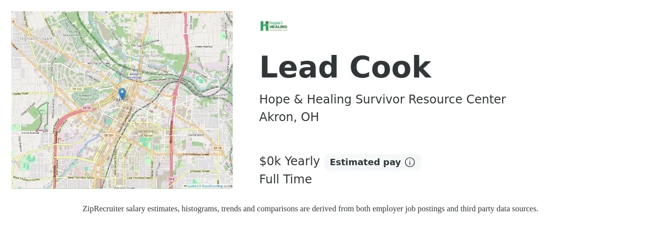 Hope & Healing Survivor Resource Center job posting for a Lead Cook in Akron, OH with a salary of $18 Yearly with a map of Akron location.