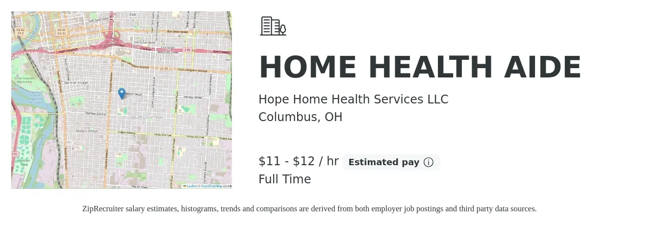Hope Home Health Services LLC job posting for a HOME HEALTH AIDE in Columbus, OH with a salary of $12 to $13 Hourly with a map of Columbus location.