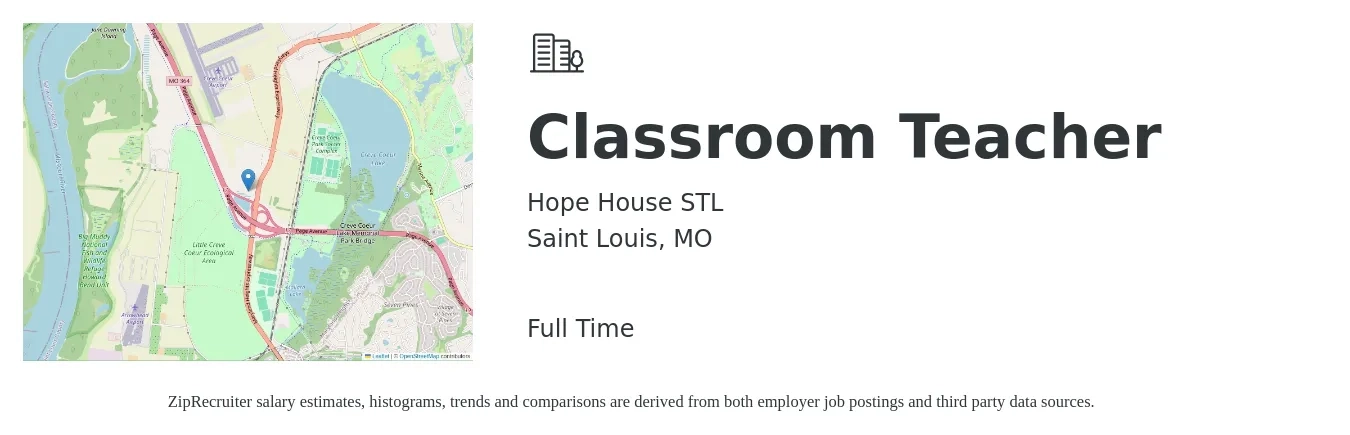 Hope House STL job posting for a Classroom Teacher in Saint Louis, MO with a salary of $16 to $32 Hourly with a map of Saint Louis location.